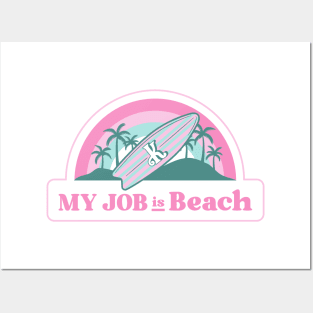 My job is Beach Ken Barbie Posters and Art